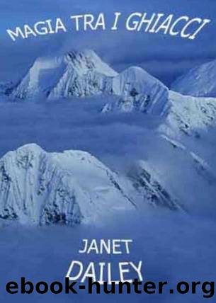 magia tra i ghiacci by janet dailey