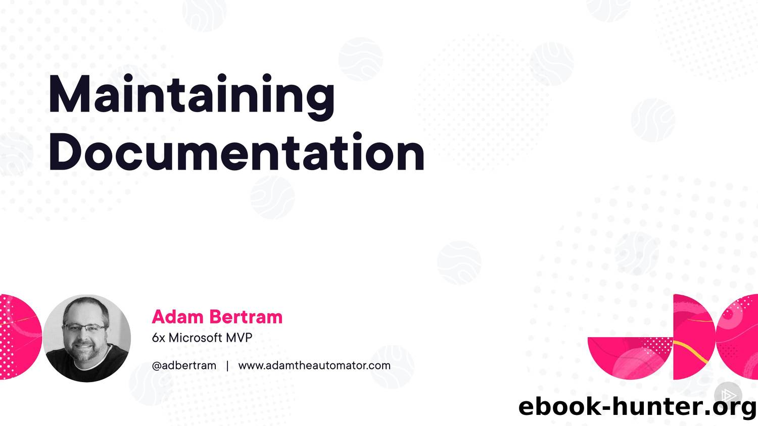 maintaining-documentation-slides by Unknown