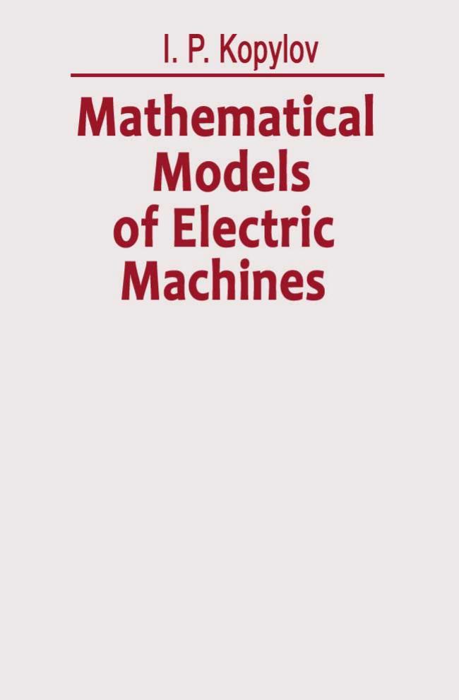 mathematical models of electric machines by Unknown