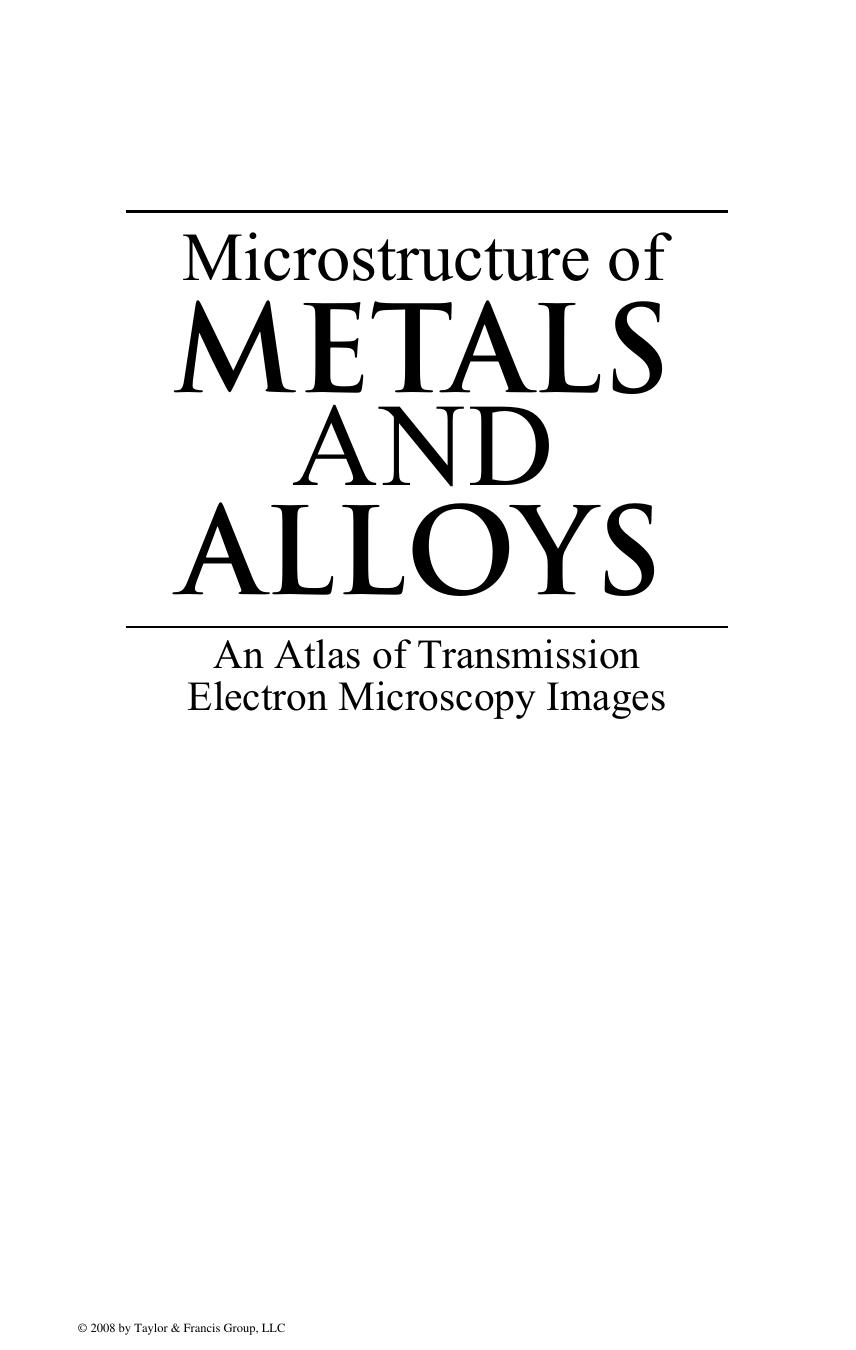 microstructure of metals and alloys an atlas of transmission electron microscopy images by Unknown