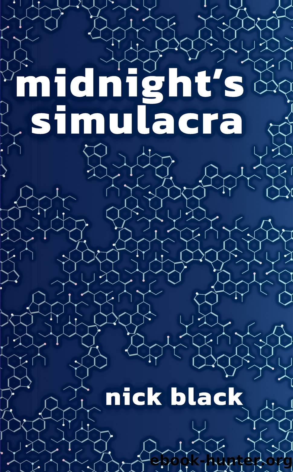 midnight's simulacra by nick black