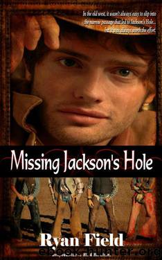 missing jackson's hole by Ryan Field