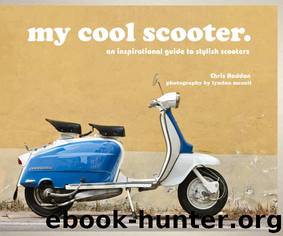 my cool scooter: an inspirational guide to stylish scooters by Chris Haddon