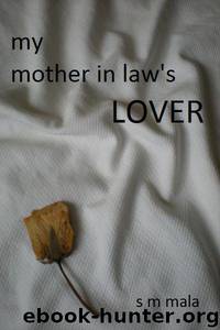 my mother in law's lover by Mala S M