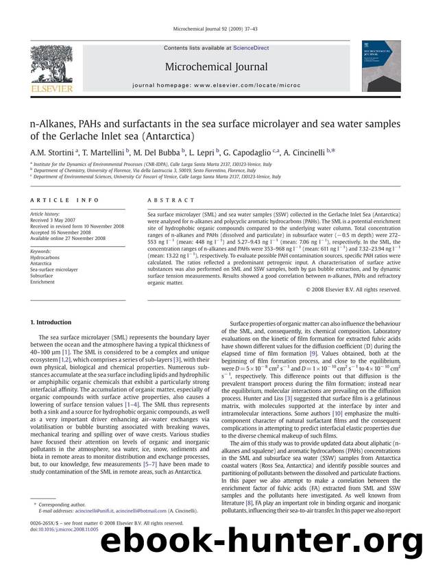 n-Alkanes, PAHs and surfactants in the sea surface microlayer and sea water samples of the Gerlache Inlet sea (Antarctica) by A.M. Stortini; T. Martellini; M. Del Bubba; L. Lepri; G. Capodaglio; A. Cincinelli