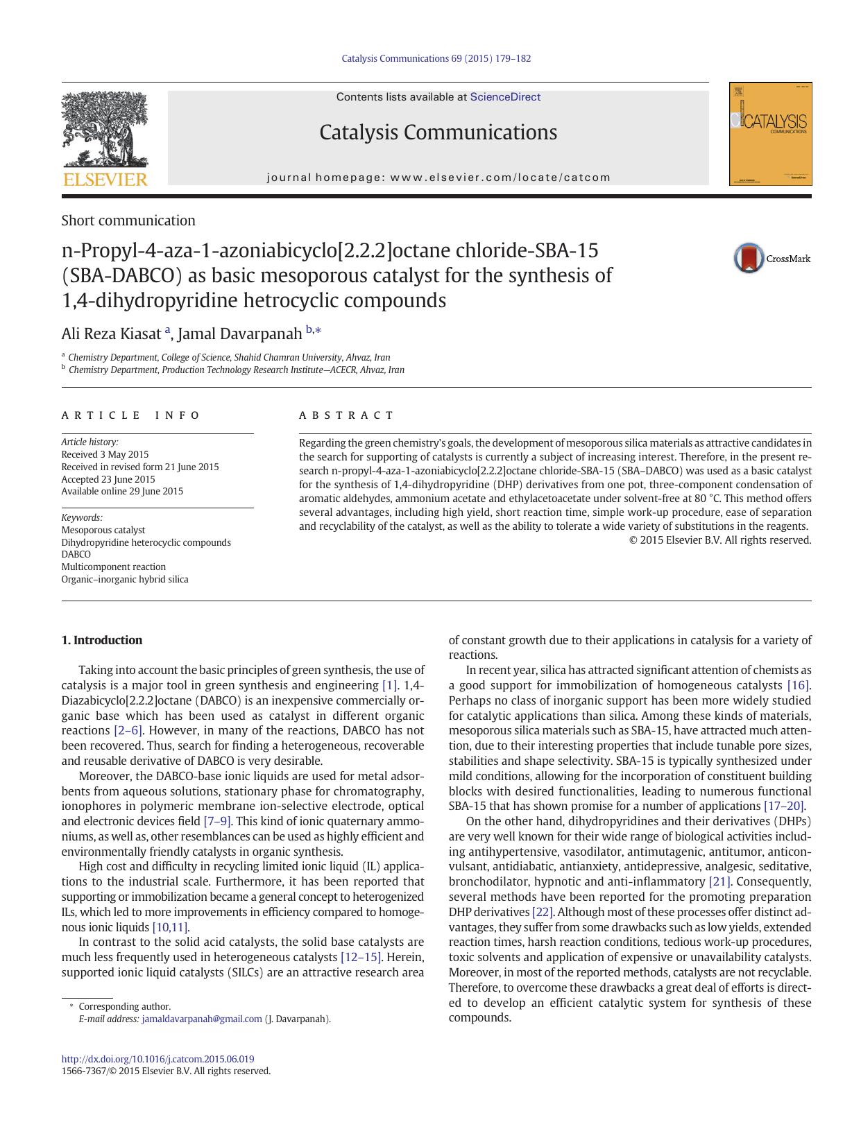 n-Propyl-4-aza-1-azoniabicyclo[2.2.2]octane chloride-SBA-15 (SBA-DABCO) as basic mesoporous catalyst for the synthesis of 1,4-dihydropyridine hetrocyclic compounds by Ali Reza Kiasat & Jamal Davarpanah