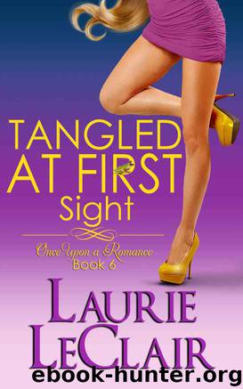 once upon a romance 06 - tangled at first sight by leclair laurie