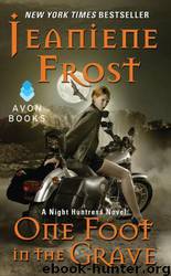 one foot in the grave by jeaniene frost