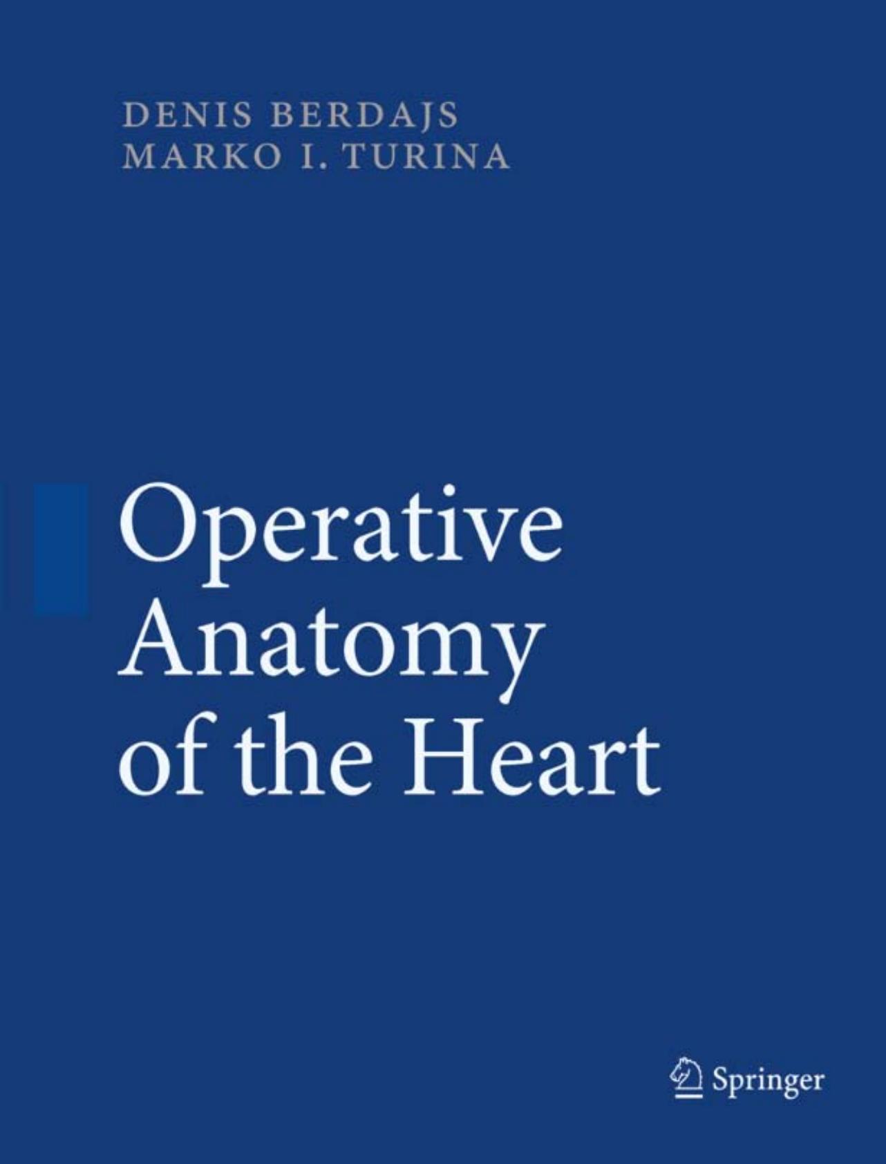 operative anatomy of the heart.EBOOKOID by Unknown