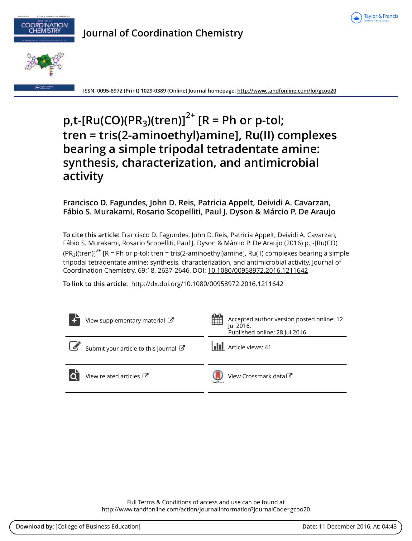 p,t-[Ru(CO)(PR3)(tren)]2+ [RÂ =Â Ph or p-tol; trenÂ =Â tris(2-aminoethyl)amine], Ru(II) complexes bearing a simple tripodal tetradentate amine: synthesis, characterization, and antimicrobial activity by unknow