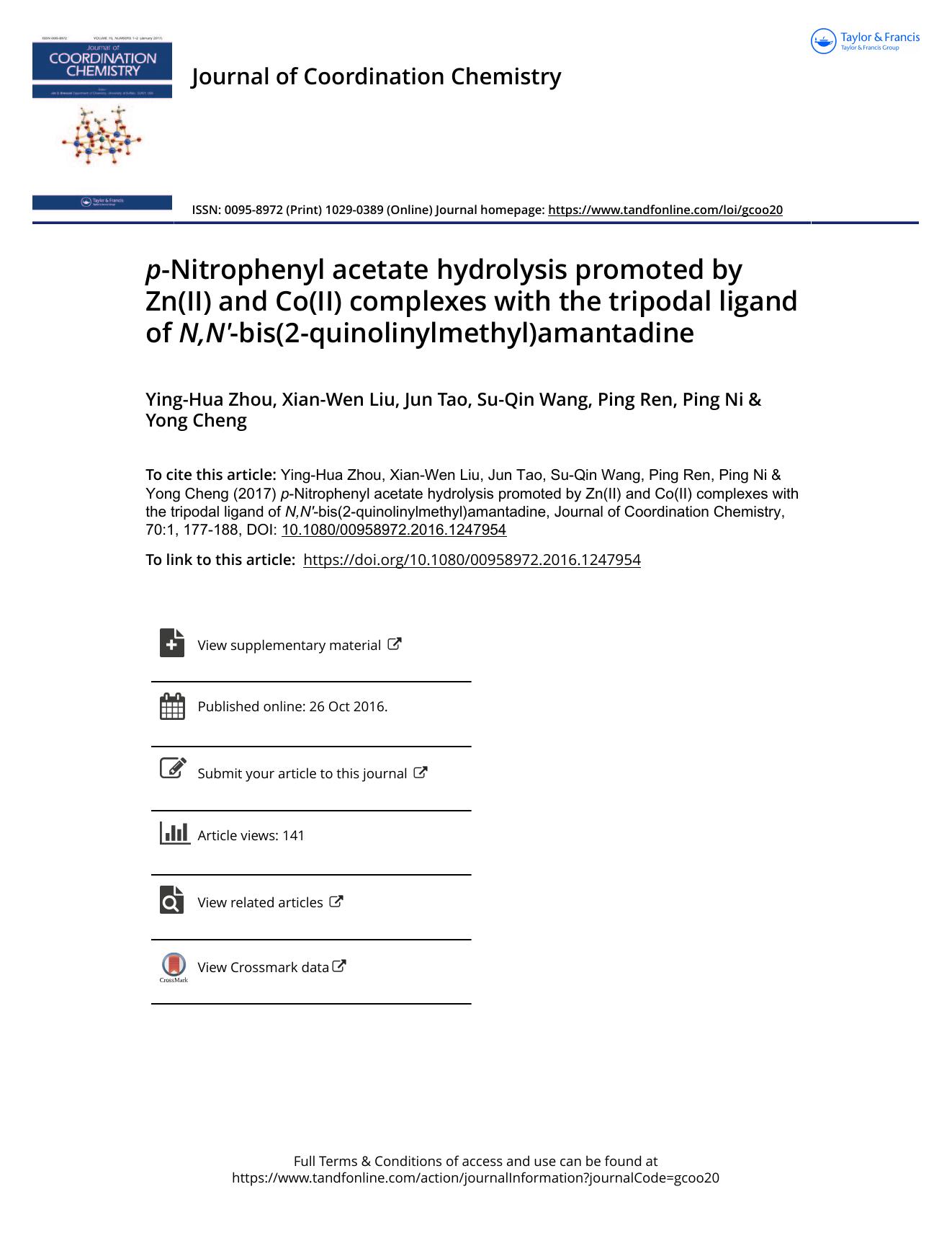 p-Nitrophenyl acetate hydrolysis promoted by Zn(II) and Co(II) complexes with the tripodal ligand of N,Nâ²-bis(2-quinolinylmethyl)amantadine by Ying-Hua Zhou & Xian-Wen Liu & Jun Tao & Su-Qin Wang & Ping Ren & Ping Ni & Yong Cheng