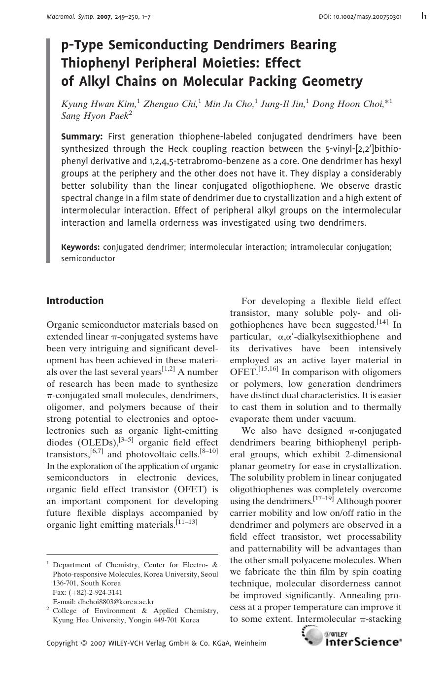 p-Type Semiconducting Dendrimers Bearing Thiophenyl Peripheral Moieties: Effect of Alkyl Chains on Molecular Packing Geometry by Unknown