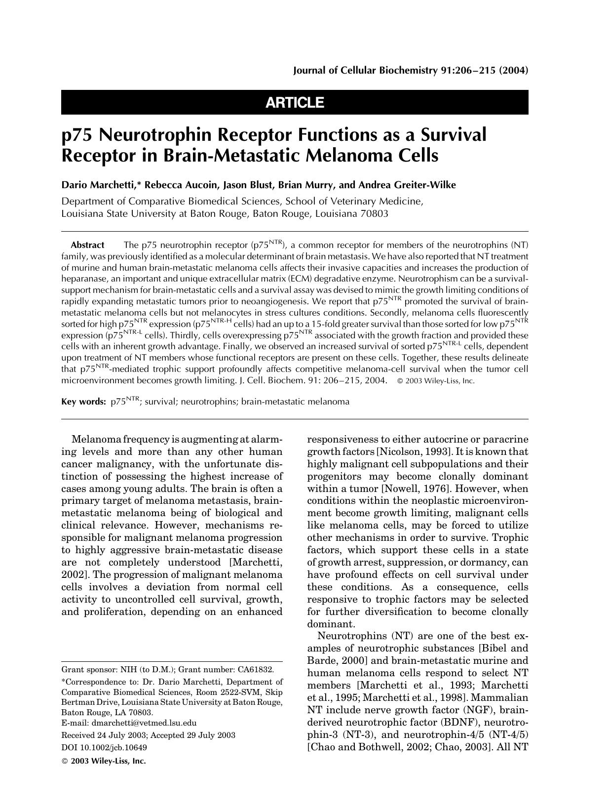 p75 neurotrophin receptor functions as a survival receptor in brain-metastatic melanoma cells by Unknown