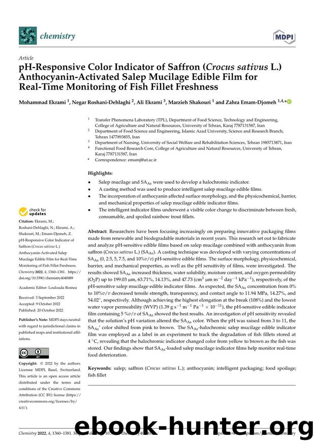 pH-Responsive Color Indicator of Saffron (Crocus sativus L.) Anthocyanin-Activated Salep Mucilage Edible Film for Real-Time Monitoring of Fish Fillet Freshness by Mohammad Ekrami Negar Roshani-Dehlaghi Ali Ekrami Marzieh Shakouri & Zahra Emam-Djomeh