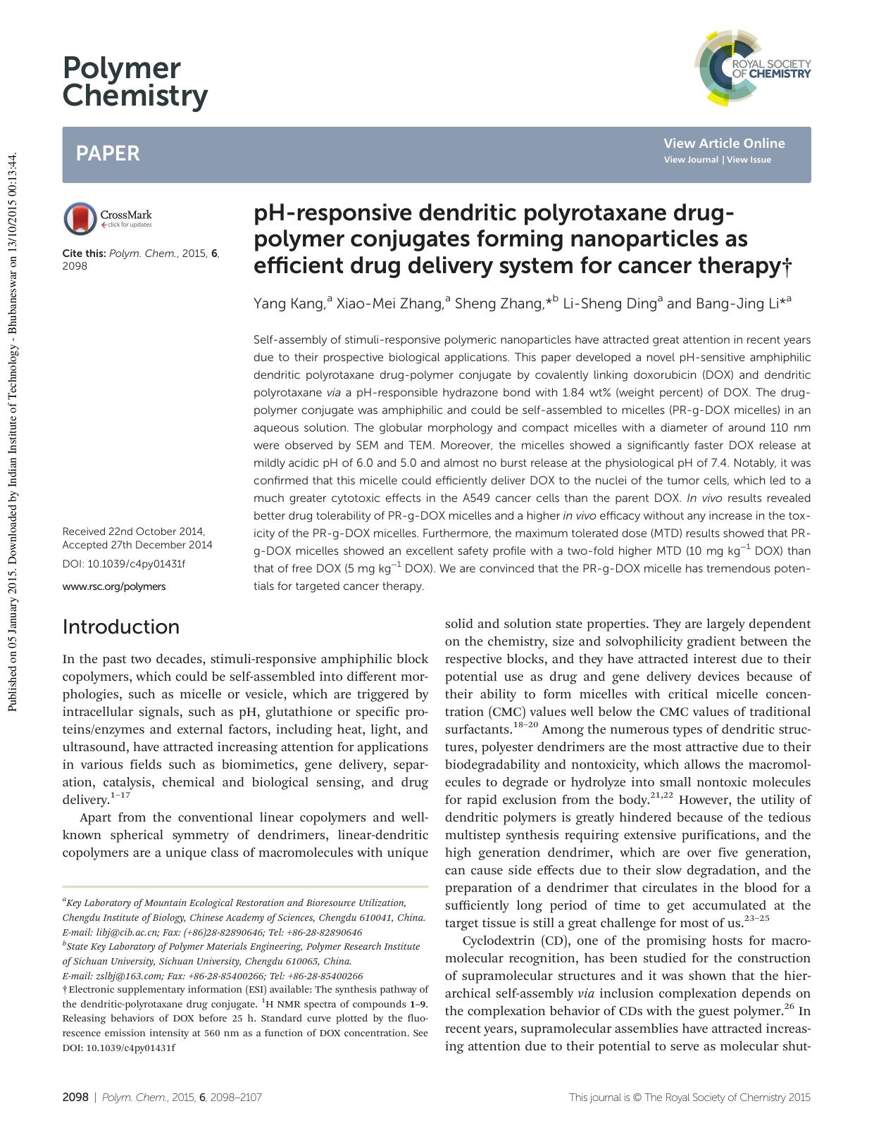 pH-responsive dendritic polyrotaxane drug-polymer conjugates forming nanoparticles as efficient drug delivery system for cancer therapy by Yang Kang Xiao-Mei Zhang Sheng Zhang Li-Sheng Ding Bang-Jing Li