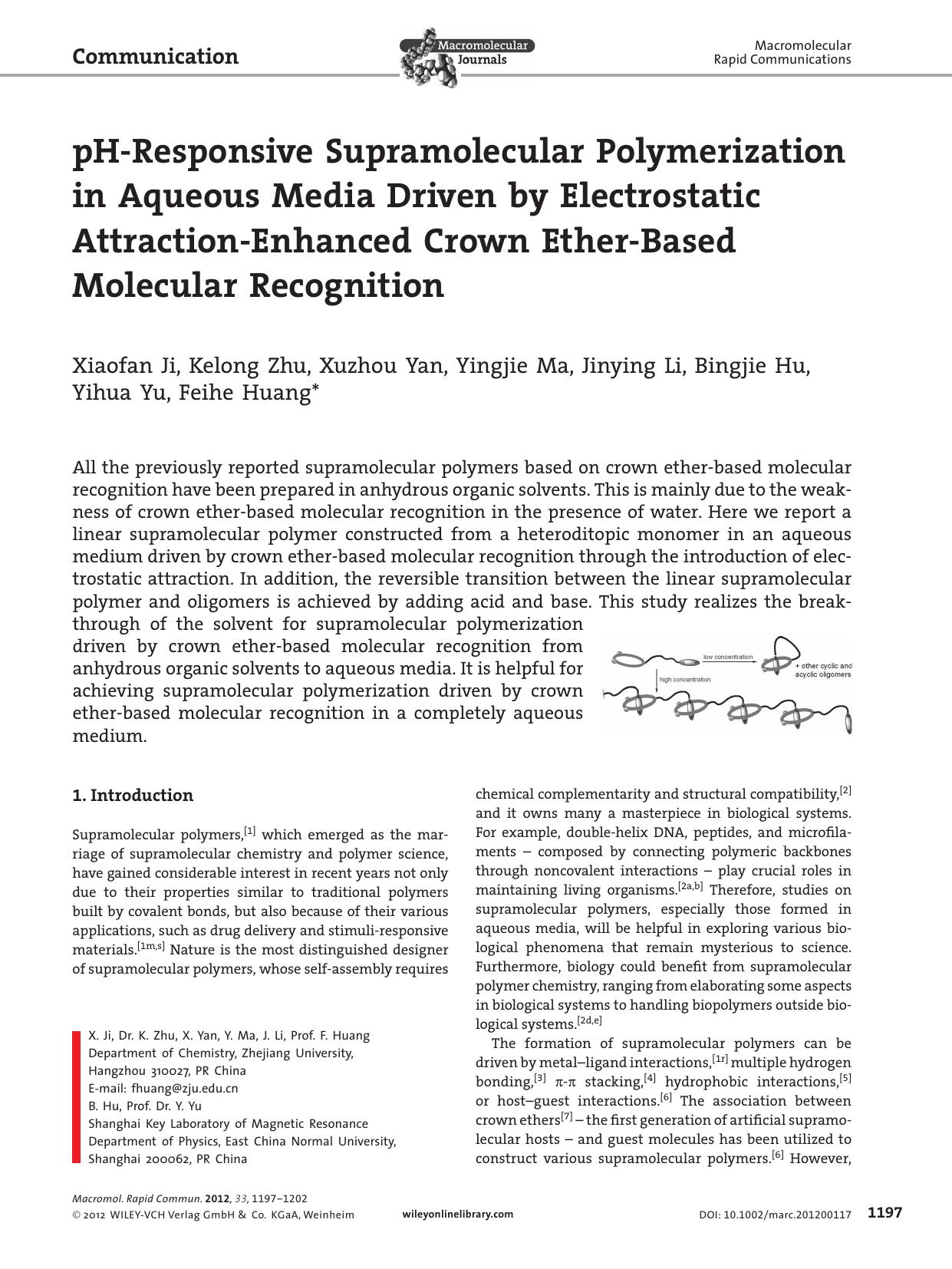 pHResponsive Supramolecular Polymerization in Aqueous Media Driven by Electrostatic AttractionEnhanced Crown EtherBased Molecular Recognition by vng