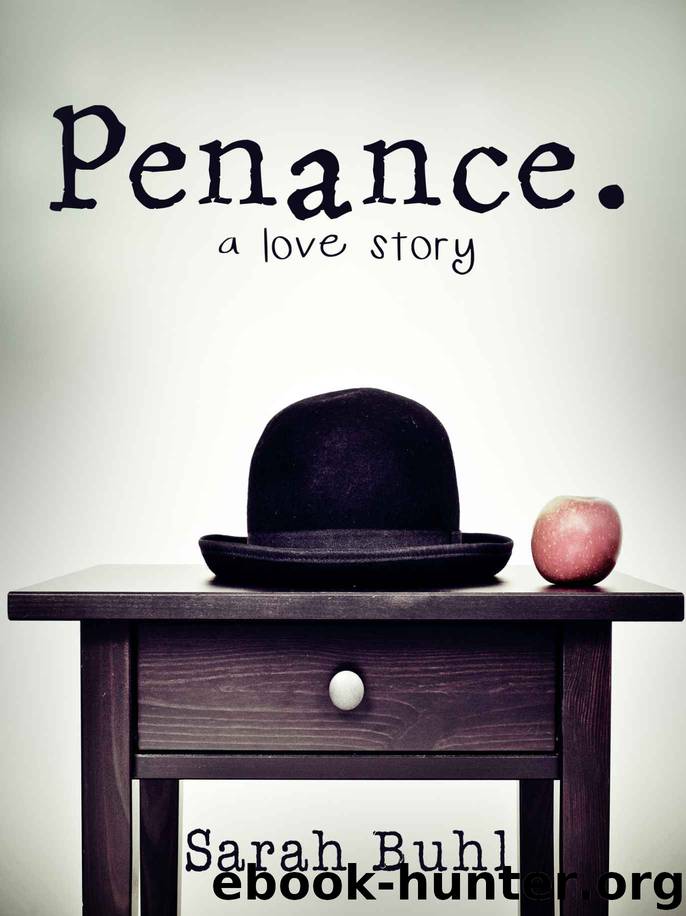 penance. a love story (The Böhme Series) by Sarah Buhl