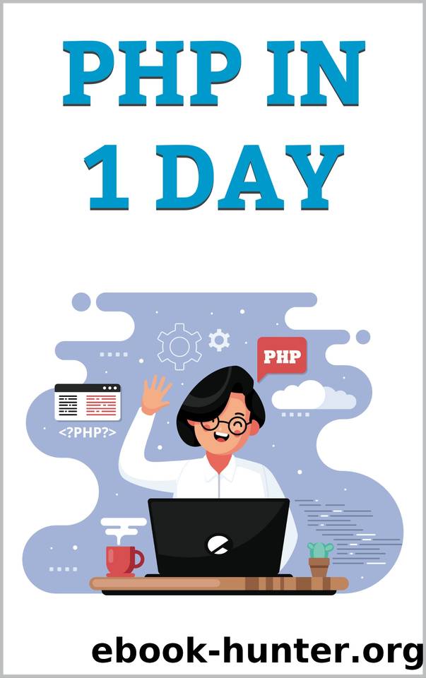 php in 1 day: php programming for Beginners by LR ayoub