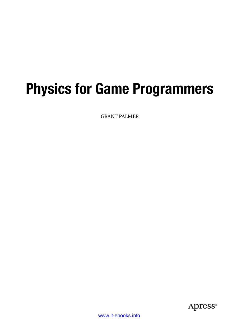 physics for game programmers by Unknown