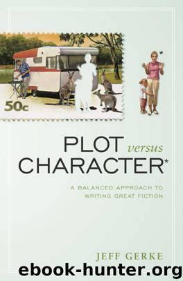 plot versus character by jeff gerke