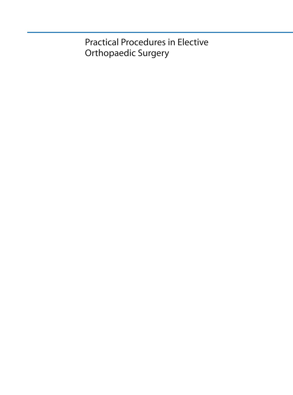 practical procedures in elective orthopedic surgery pelvis and lower e.EBOOKOID by Unknown