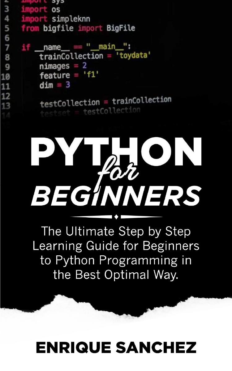 python-beginners-ultimate-step-guide-programming by unknow