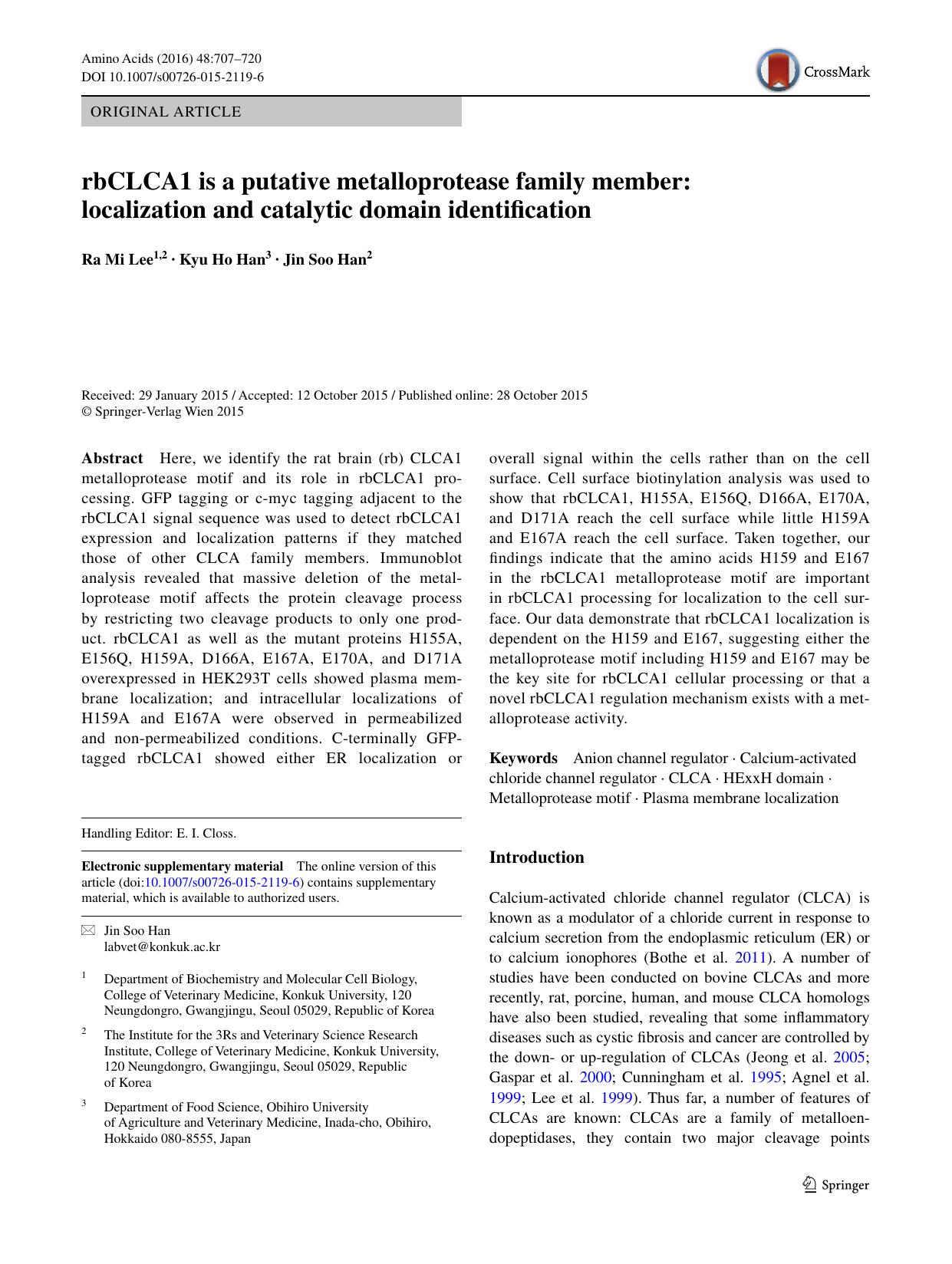 rbCLCA1 is a putative metalloprotease family member: localization and catalytic domain identification by Ra Mi Lee & Kyu Ho Han & Jin Soo Han