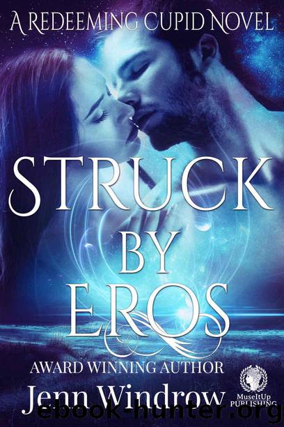 redeeming cupid 01 - struck by eros by windrow jenn