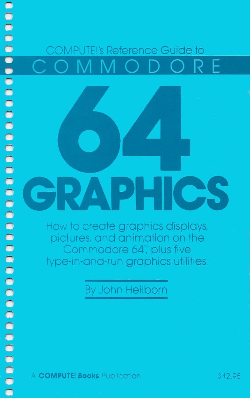 reference guide to commodore 64 graphics by Unknown