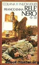 rele' nero by franco enna