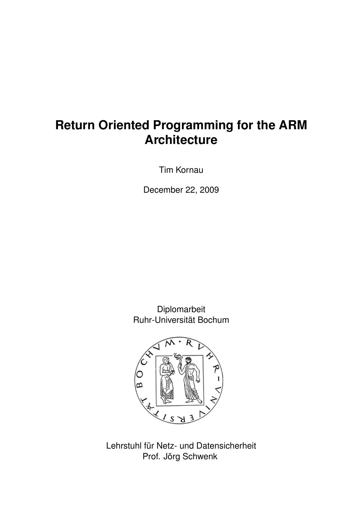 return oriented programming for the ARM architecture by Tim Kornau