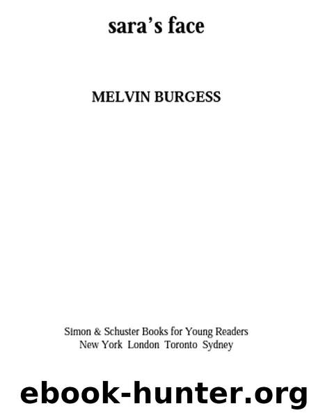 sara’s face by MELVIN BURGESS