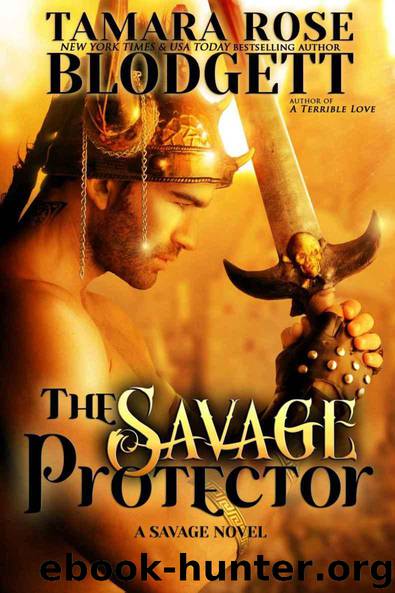 savage 05 - the savage protector by blodgett tamara rose