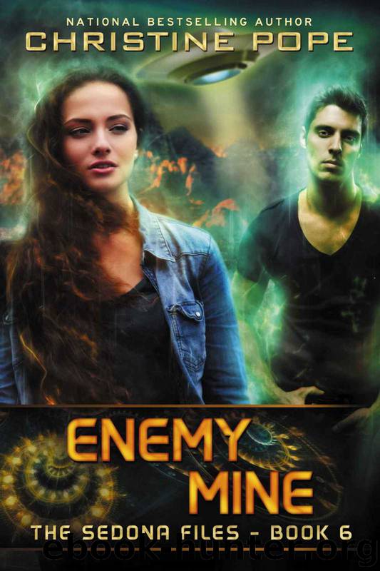 sedona files 06 - enemy mine by christine pope