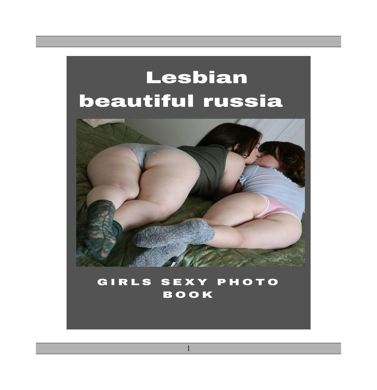 sexy girls photobook: Lesbian beautiful Russian 2020 by Unknow