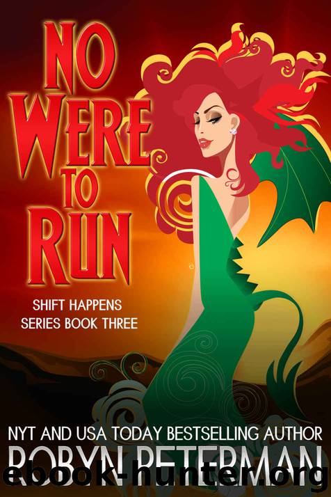 shift happens 03 - no were to run by peterman robyn