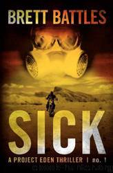 sick by brett battles