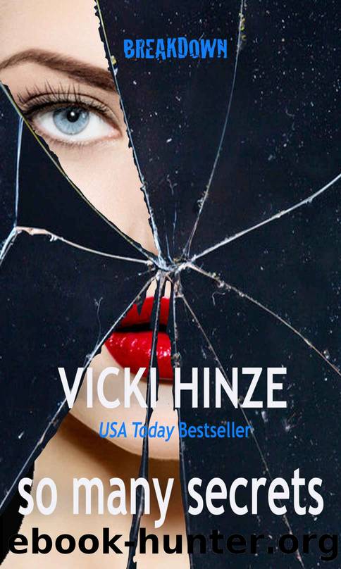 so many secrets by Vicki Hinze