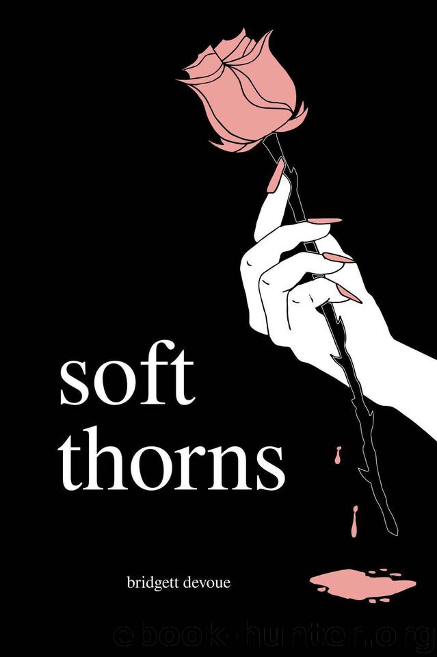 soft thorns by bridgett devoue