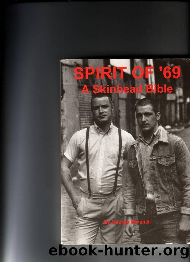 spirit of 69 Skinhead Bible by George Marshall