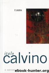 t zero by Calvino Italo