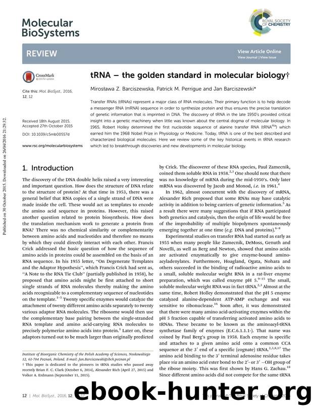 tRNA – the golden standard in molecular biology by Miros&ława Z. Barciszewska & Patrick M. Perrigue & Jan Barciszewski