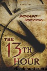 the 13th Hour (2010) by Doetsch Richard
