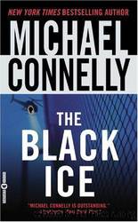the Black Ice (1993) by Connelly Michael - Harry Bosch 02