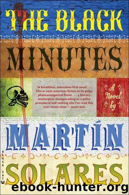the Black Minutes (2010) by Solares Martin