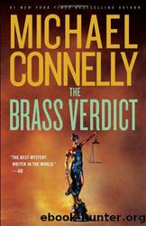 the Brass Verdict (2008) by Connelly Michael - Mickey Haller 02