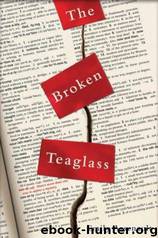 the Broken Teaglass (2009) by Arsenault Emily