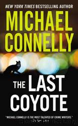 the Last Coyote (1995) by Connelly Michael - Harry Bosch 04