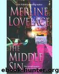 the Middle Sin (2009) by Lovelace Merline