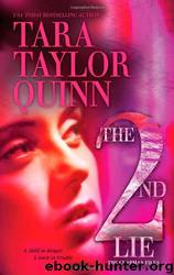 the Second Lie (2010) by Quinn Tara Taylor - Chapman Files